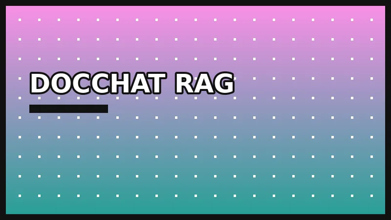 DocChat RAG