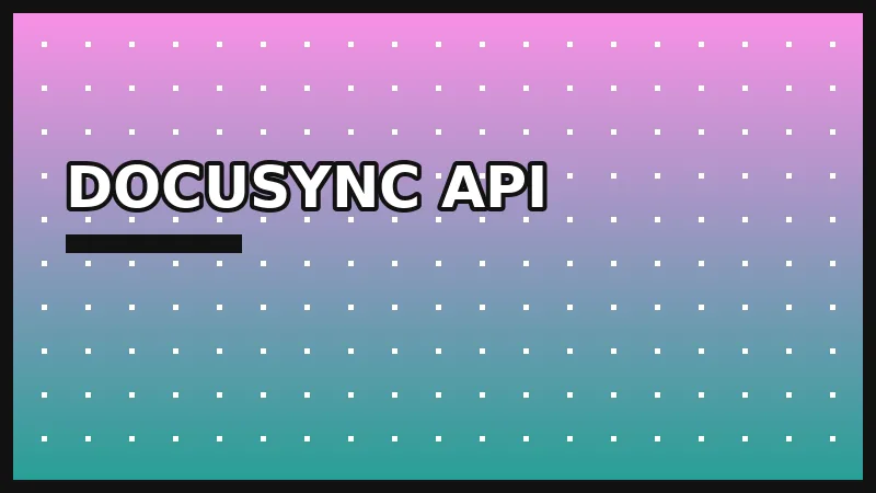 DocuSync API