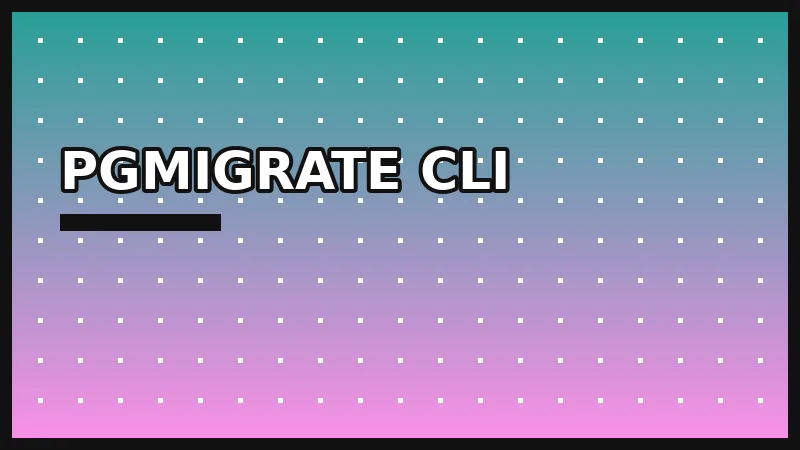 PgMigrate CLI