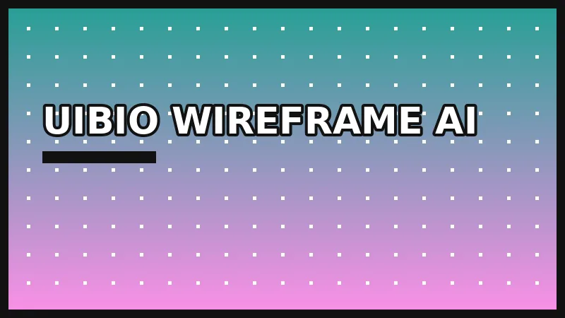 UIBio Wireframe AI